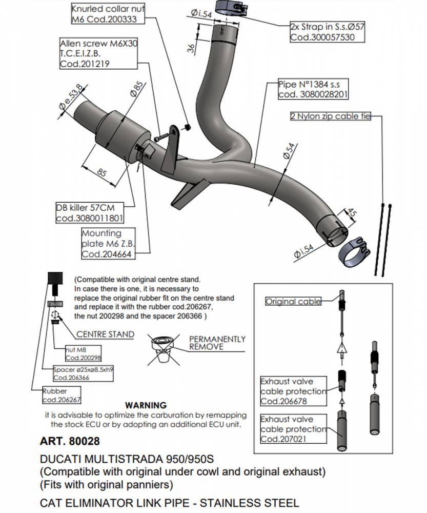 No Kat raccordo elimina catalizzatore DUCATI MULTISTRADA 950 V2/S 2022 - 2023 Codice: 80028